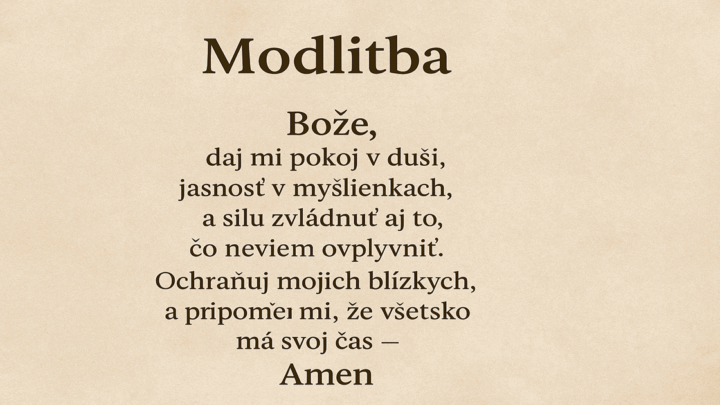 Modlitba, ktorú si dnes prečítaš je nie náhoda.